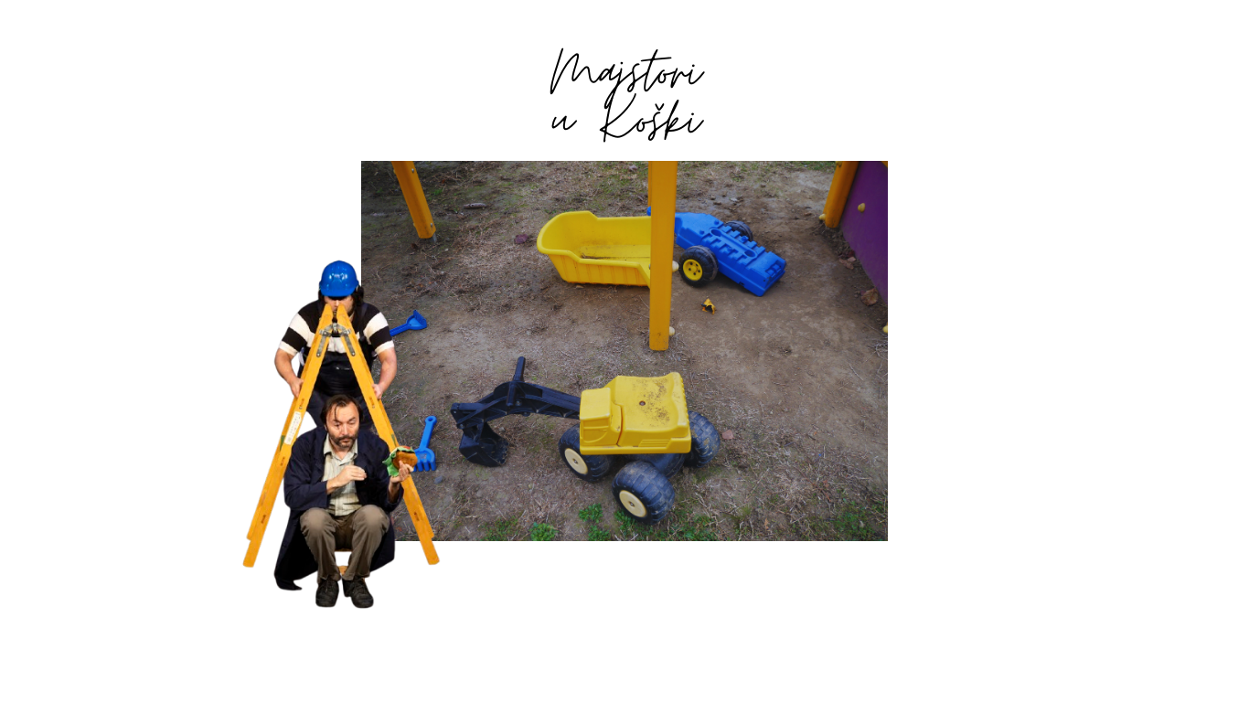 Gostovanje: Majstori u Koški